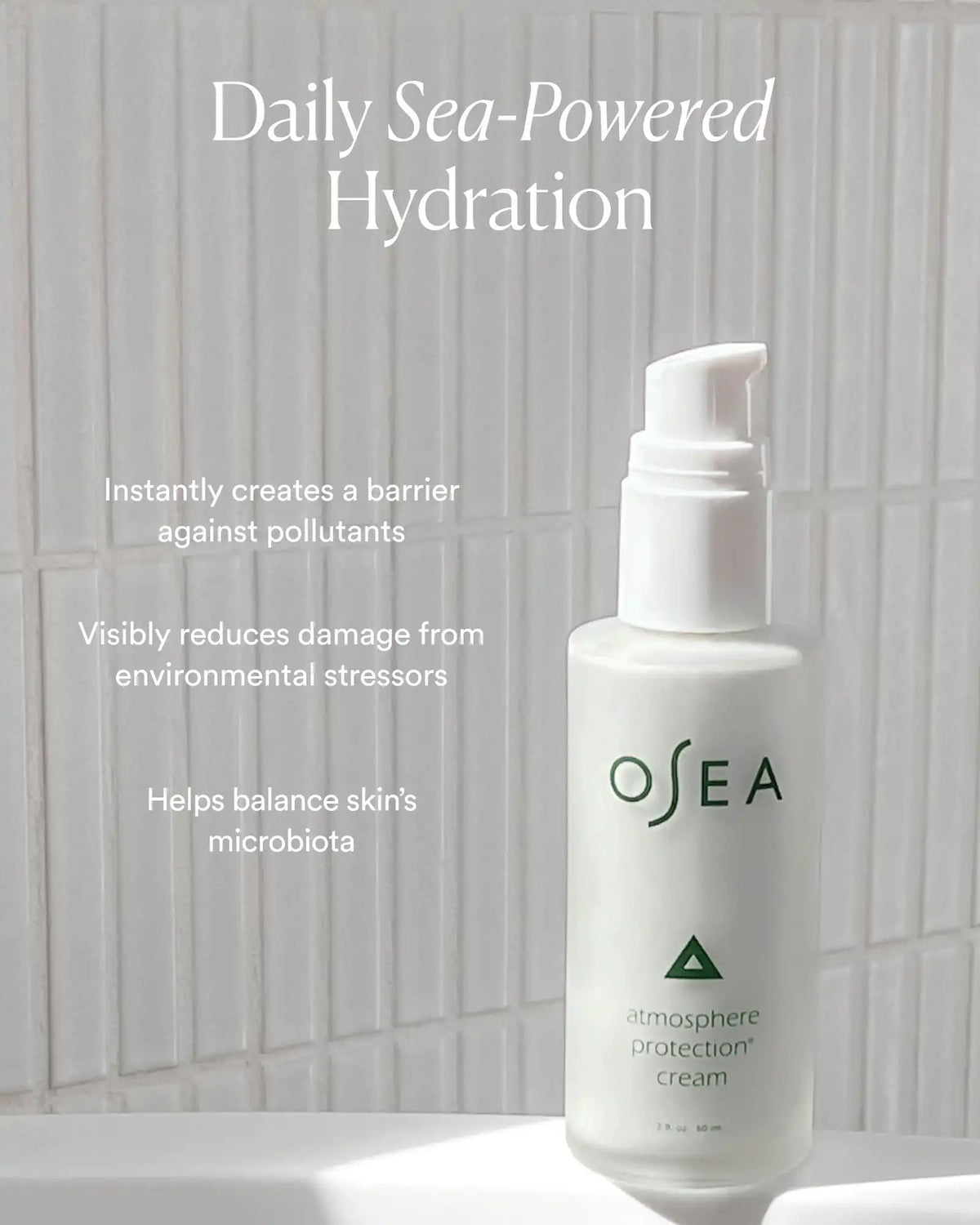 Atmosphere Protection® Cream